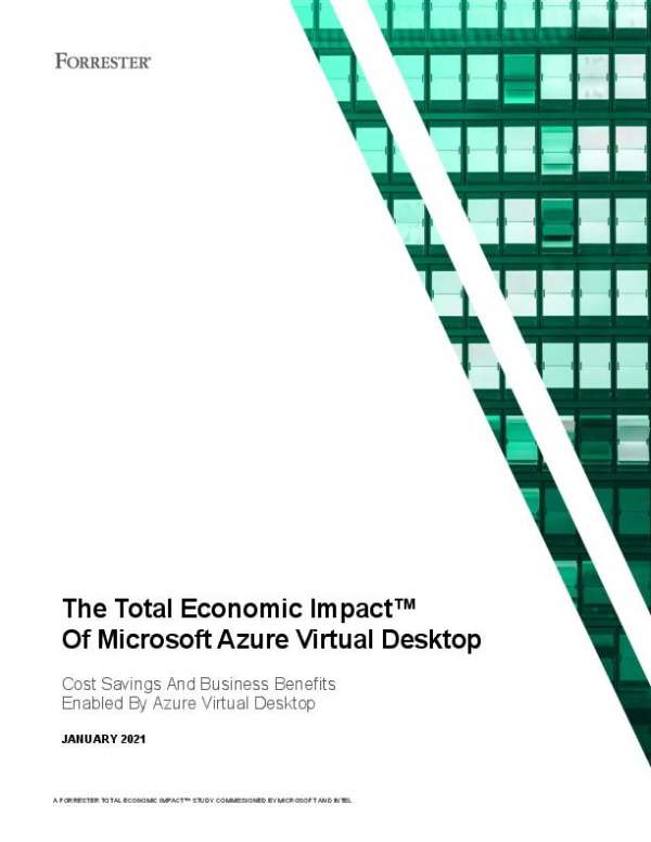 The Total Economic Impact of Microsoft Azure Virtual Desktop