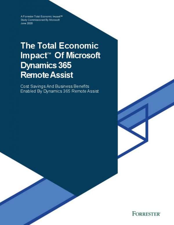 Forrester TEI of Dynamics 365 Remote Assist
